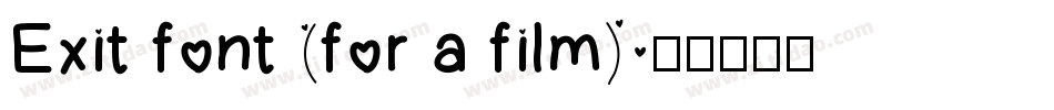 Exit font (for a film)字体转换